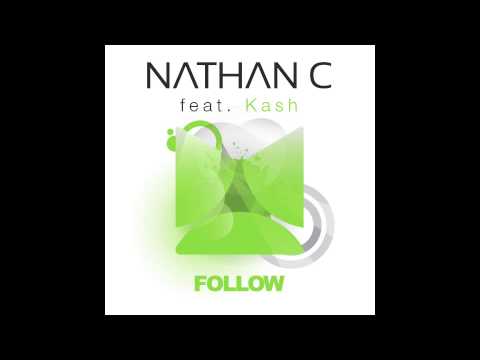 Nathan C feat Kash - Follow - Kryder Remix (Maquina Music)