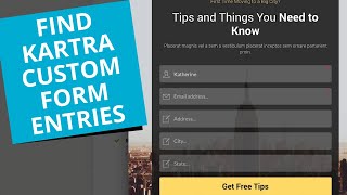 How to see Kartra lead custom form entries and get email notifications on
