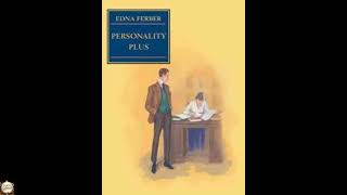 Personality Plus: Some Experiences of Emma McChesney and Her Son, Jock