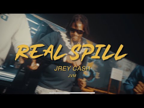 Jrey Cash - Real Spill
