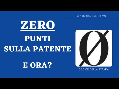 Art. 126-bis e 128 ~ Patente a punti, decurtazioni e azzeramento punti ~ CODICE DELLA STRADA