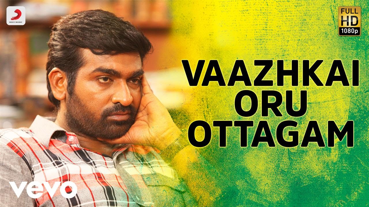 Vazhkai Oru Ottagam Song Lyrics | Aandavan Kattalai | Benny Dayal