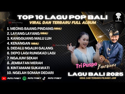 TOP 10 LAGU POP BALI TERBARU DAN POPULER 2025 || KUMPULAN LAGU BALI FULL ALBUM