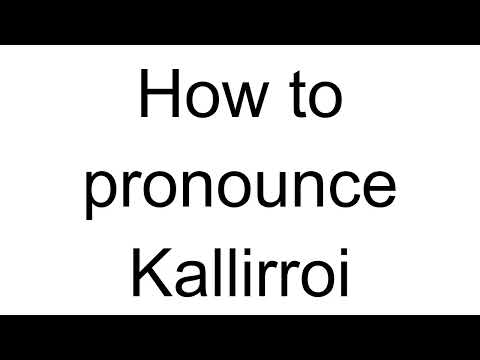 How to Pronounce Kallirroi (Greek)