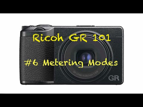 Ricoh GR 101 #6 - Ricoh GR Metering Modes