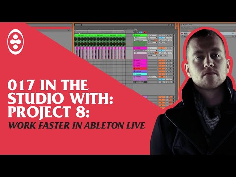 Work Faster In Ableton Live - Tranceportal In The Studio With Project 8 #17