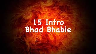 Bhad Bhabie - 15 Intro (Lyrics)