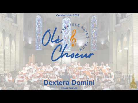 Dextera Domini - César Franck