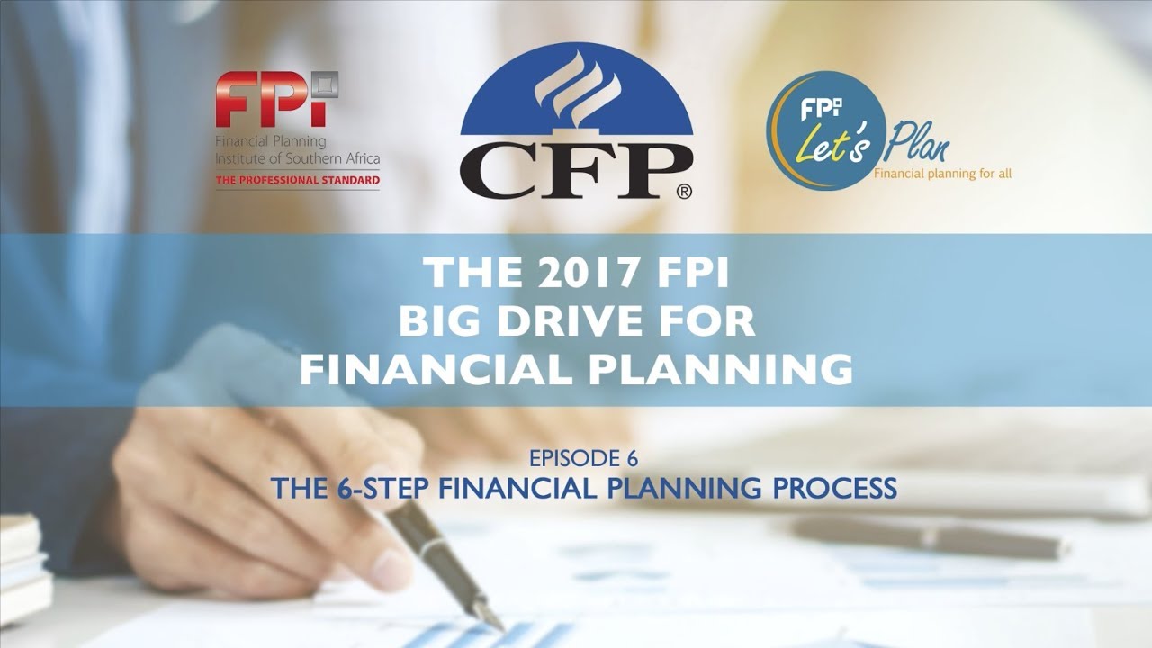 Ep 6: The 6-step financial planning process
