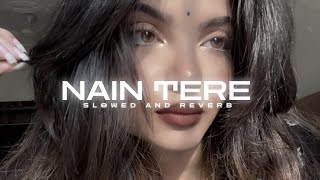 Download lagu Nain Tere 🖤 Slowed   Reverb | Sukoon Night Vibes 🌙 | Use Headphones @BRLOFI44  mp3