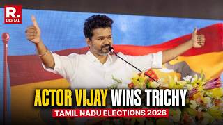 Actor Vijay Wins Trichy Seat By Around 17000 Vote Margin | Tamil Nadu Elections 2026