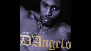D&#39;Angelo - I Found My Smile Again  432 Hz