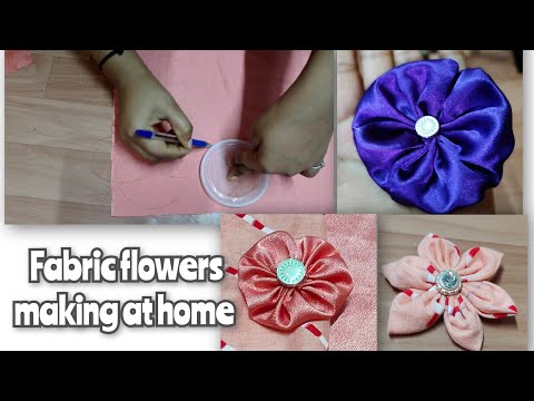 DIY Fabric Flowers Making at home DIY Fabric Flowers Tutorials
