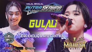 Download lagu GULALI - EVA KHOLIQ & AYU CANTIKA MAHESA MUSIC PUTRA SKAWAN WONOKERTO PEKALONGAN 2025 mp3 Download lagu GULALI - EVA KHOLIQ & AYU CANTIKA MAHESA MUSIC PUTRA SKAWAN WONOKERTO PEKALONGAN 2025 mp3