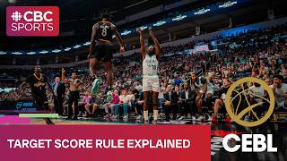 Breaking down how the CEBL's "Target Score" rule works | #CBCSports