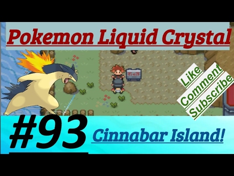Pokemon Liquid Crystal Episode 93 Battle At Route 21 & Reached Cinnabar Island Meet Axel & Volcano