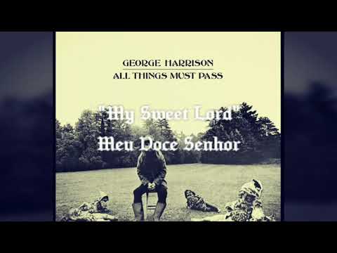 George Harrison - My Sweet Lord Legendado