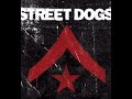 STREETDOGS - POOR, POOR JIMMY