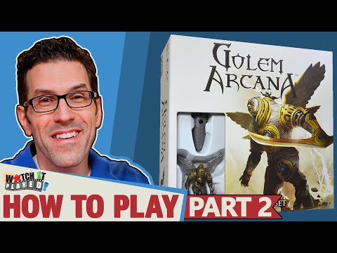 Golem Arcana - Part 2: How To Play