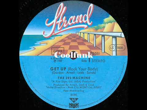 The 202 Machine - Get Up Rock Your Body (12 inch 1980)