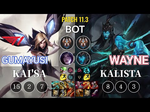 T1 Gumayusi Kai'Sa vs Wayne Kalista Bot - KR Patch 11.3