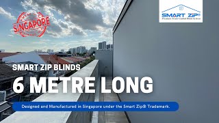 6M LONG Smart Zip Blinds - IS IT POSSIBLE