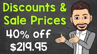 How to Calculate a Discount and Sale Price | Math with Mr. J