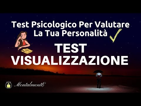 Visualization Test to Assess Your Personality - Guided Imagery - Anxiety and Stress