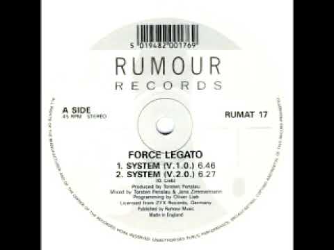 Force Legato – System (V.1.0.) 1990