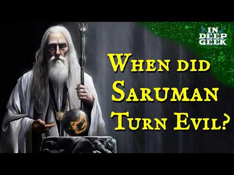 When and Why Did Saruman Turn Evil?