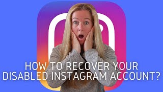 How to recover your deactivated/disabled Instagram account 2022?