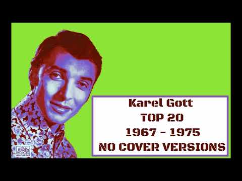 Karel Gott TOP 20 (1967 - 1975) no cover versions