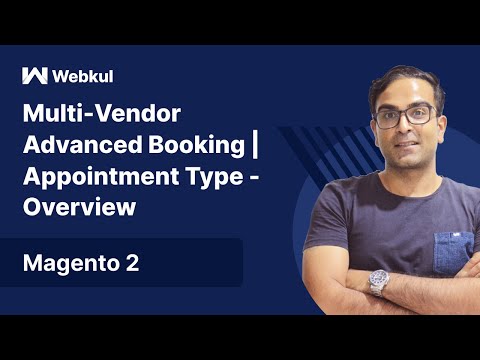 Magento 2 Multi Vendor Advanced Booking | Appointment Type - Overview
