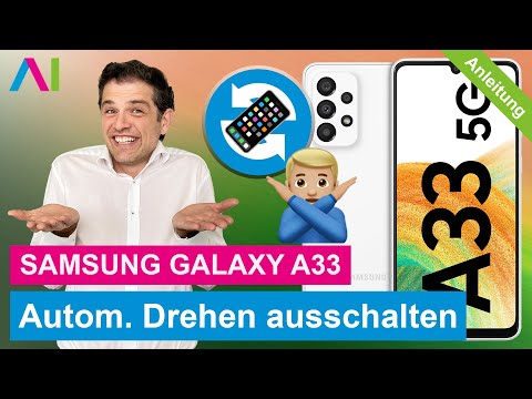Samsung Galaxy A33 5G - Bildschirm drehen / Ausrichtungssperre aktivieren • 📱 • 🔄 • 🙅🏼‍♂️ •