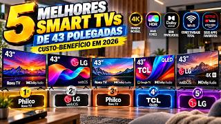 5 Smart TVs Custo-Benefício que MAIS Valem a Pena em 2026 | 32, 43 e 55