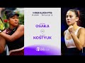 Naomi Osaka vs. Marta Kostyuk | 2024 Rome Round 2 | WTA Match Highlights