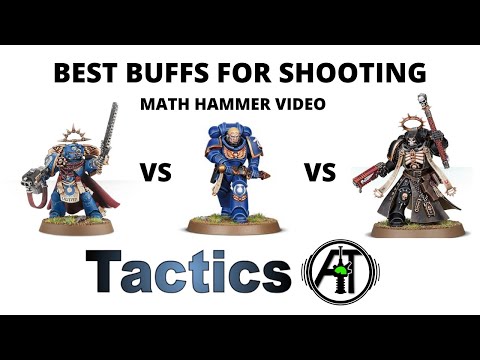 Best Shooting Buffs - a Math Hammer Comparison of Re-rolls and Modifiers in Warhammer 40K