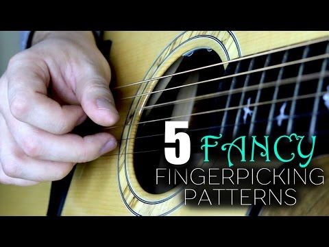5 Fancy Fingerpicking Patterns