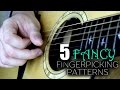 5 Fancy Fingerpicking Patterns