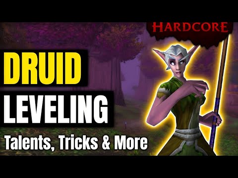 Druid Leveling Guide 1-60 in Hardcore Classic WoW
