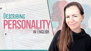 Describing PERSONALITY in English (How to Describe Personality Traits in English)