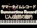 IA - Summertime record 『サマータイムレコード』 | MIDI piano ...