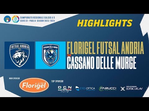 𝗛𝗶𝗴𝗵𝗹𝗶𝗴𝗵𝘁𝘀 - Florigel Futsal Andria - Cassano delle Murge