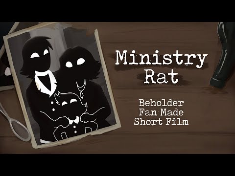 Ministry Rat | Beholder Fan Made Short Film