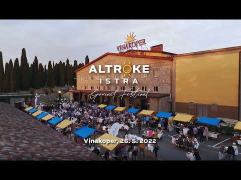 Altroke Istra Gourmet Festival 2022, Vinakoper, 26. 5. 2022