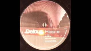 Hipp-E - Majik [Detour, 2004]