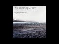 The Echoing Green - Suffer (CoreMix) - Synthpop