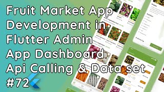 Flutter Admin Dashboard with API & Chart Date Filter | Fruit Market Online Delivery App #72