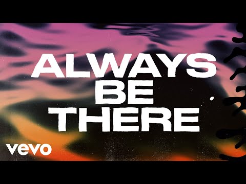 Jonas Blue, Louisa Johnson - Always Be There (Lyric Video)