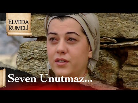 İnsan bir kere sevdi mi hep sever! - Elveda Rumeli 28. Bölüm